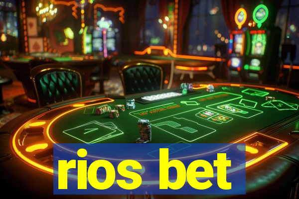 rios bet